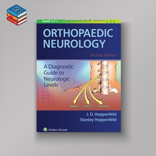 Orthopaedic Neurology