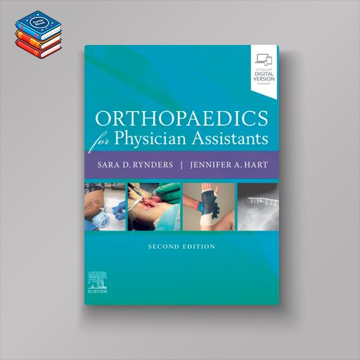 Orthopaedics for Physician Assistants