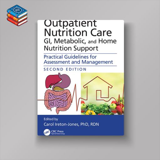 Outpatient Nutrition Care: GI