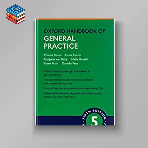 Oxford Handbook of General Practice (Oxford Medical Handbooks)