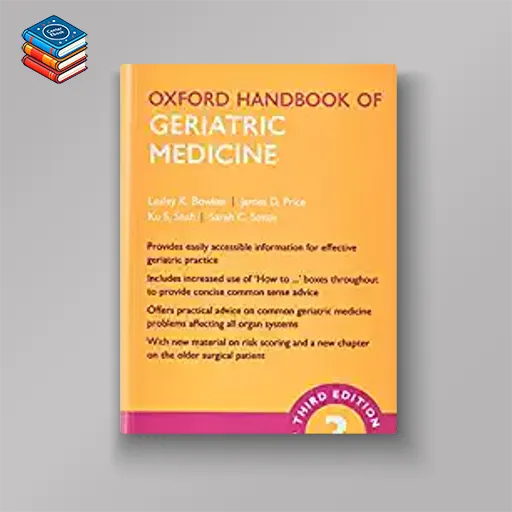 Oxford Handbook of Geriatric Medicine