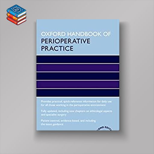 Oxford Handbook of Perioperative Practice