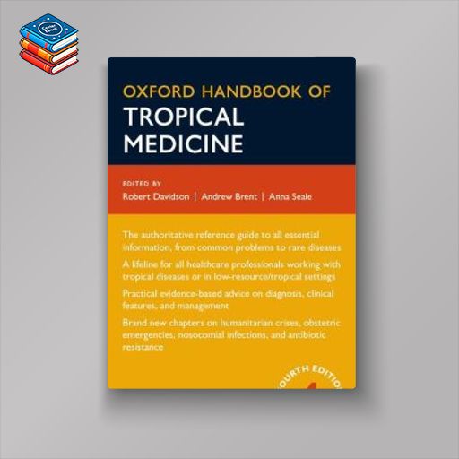 Oxford Handbook of Tropical Medicine