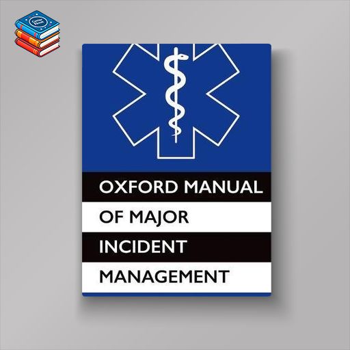 Oxford Manual of Major Incident Management (PDF)