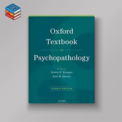 Oxford Textbook of Psychopathology (Oxford Library of Psychology)