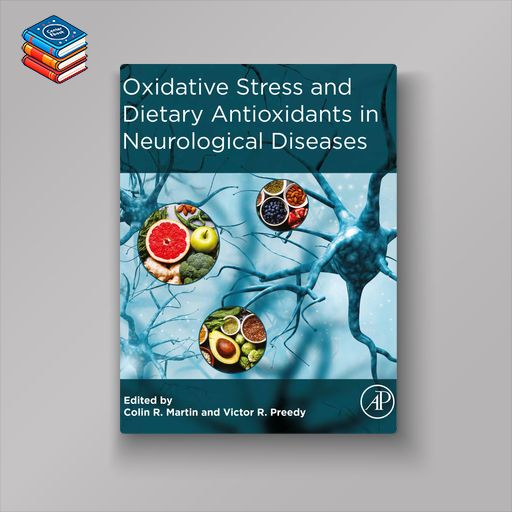 Oxidative Stress and Dietary Antioxidants in Neurological Diseases (EPUB)