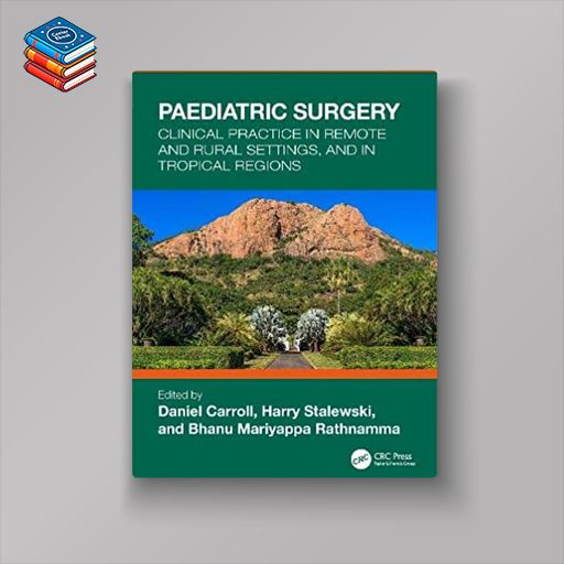 Paediatric Surgery: Clinical Practice in Remote and Rural Settings