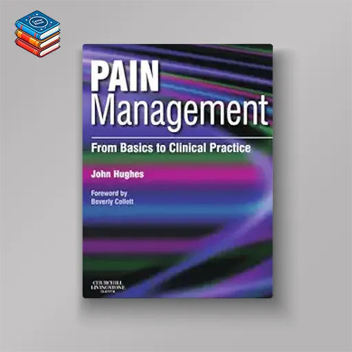 Pain Management: From Basics to Clinical Practice (True PDF from Publisher)