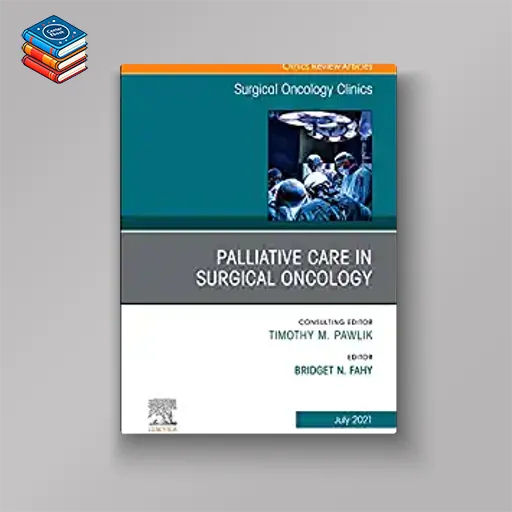 Palliative Care in Surgical Oncology