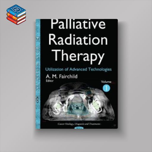 Palliative Radiation Therapy: Utilization of Advanced Technologies