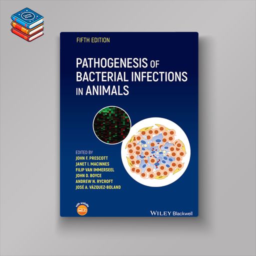 Pathogenesis of Bacterial Infections in Animals