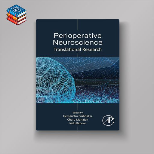 Perioperative Neuroscience: Translational Research (EPUB)