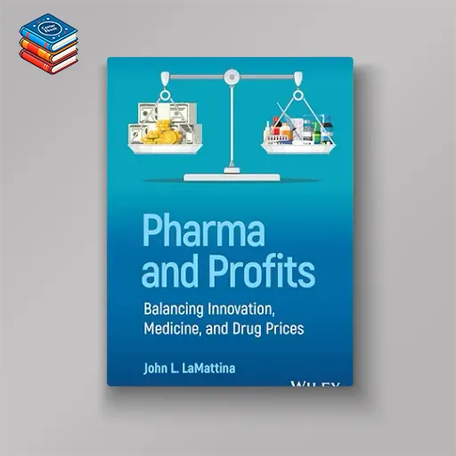 Pharma and Profits: Balancing Innovation