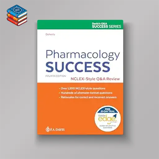 Pharmacology Success NCLEX®-Style Q&A Review