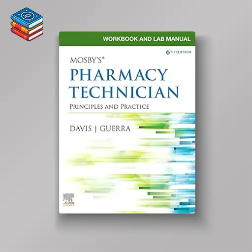 Pharmacy Technician: Principles and Practice