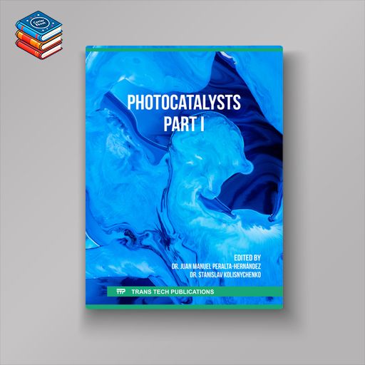 Photocatalysts. Part I (Original PDF from Publisher)