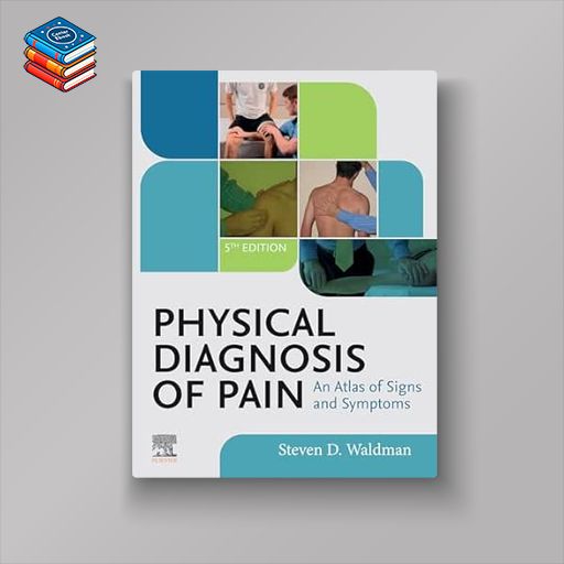 Physical Diagnosis of Pain