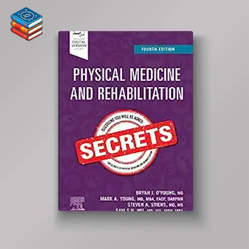 Physical Medicine and Rehabilitation Secrets