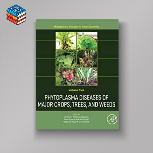 Phytoplasma Diseases of Major Crops