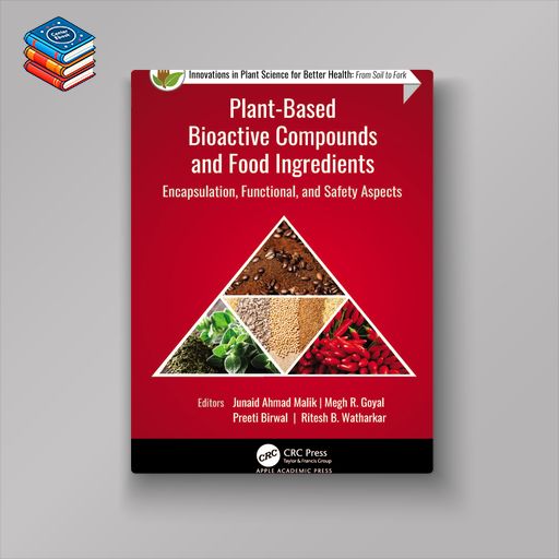 Plant-Based Bioactive Compounds and Food Ingredients (Original PDF from Publisher)