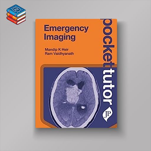 Pocket Tutor Emergency Imaging