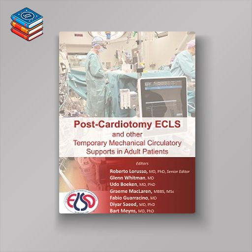 Post-Cardiotomy Extracorporeal Life Support in Adults (Original PDF from Publisher)