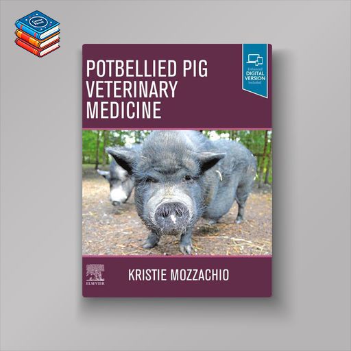 Potbellied Pig Veterinary Medicine (Original PDF from Publisher)