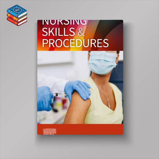 Potter & Perry’s Pocket Guide to Nursing Skills & Procedures