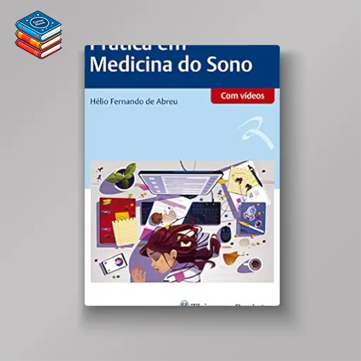 Prática em Medicina do Sono (Portuguese Edition) (Original PDF from Publisher)