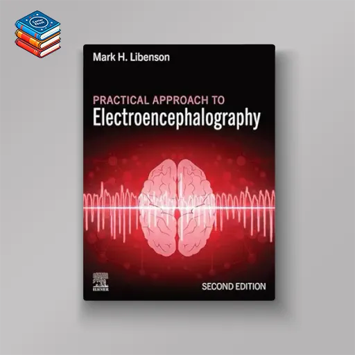 Practical Approach to Electroencephalography