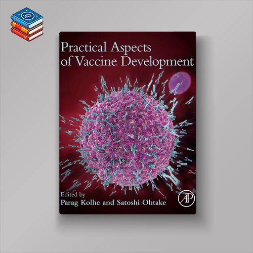 Practical Aspects of Vaccine Development (EPUB)