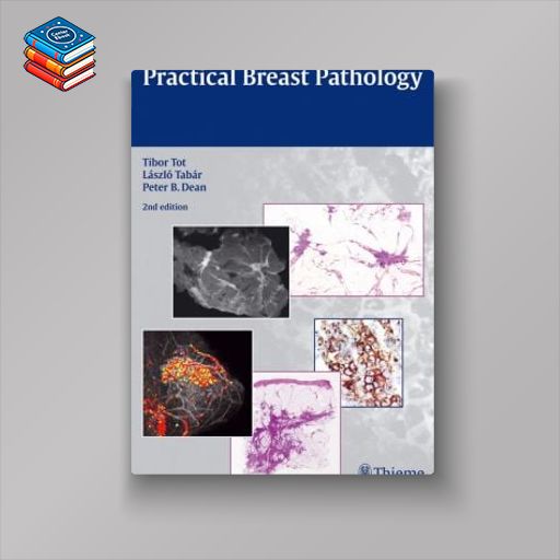 Practical Breast Pathology