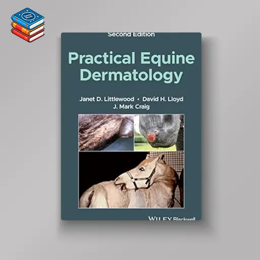 Practical Equine Dermatology