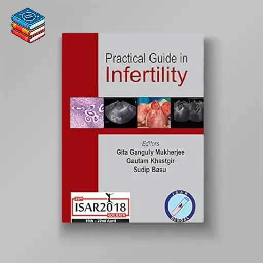 Practical Guide in Infertility (Original PDF from Publisher)