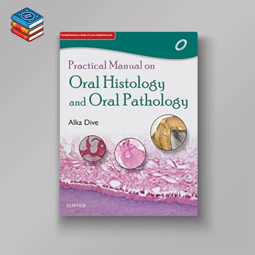 Practical Manual on Oral Histology and Oral Pathology (True PDF from Publisher)