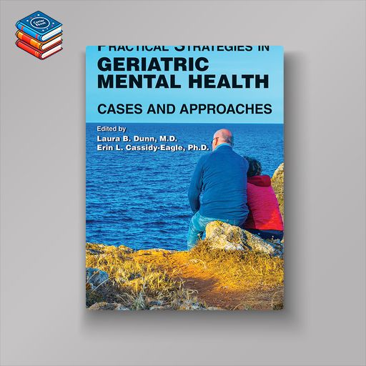 Practical Strategies in Geriatric Mental Health: Cases and Approaches (EPUB)