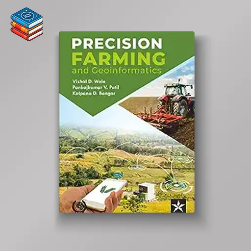 Precision Farming and Geoinformatics (Original PDF from Publisher)