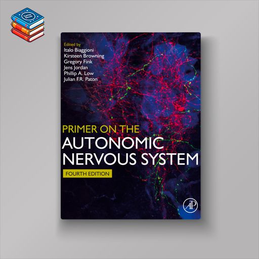 Primer on the Autonomic Nervous System (4th ed.) (EPUB)