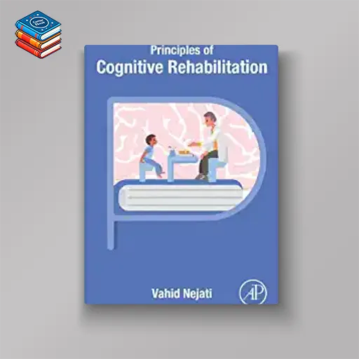 Principles of Cognitive Rehabilitation (EPUB)