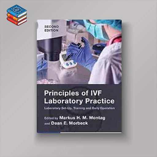 Principles of IVF Laboratory Practice