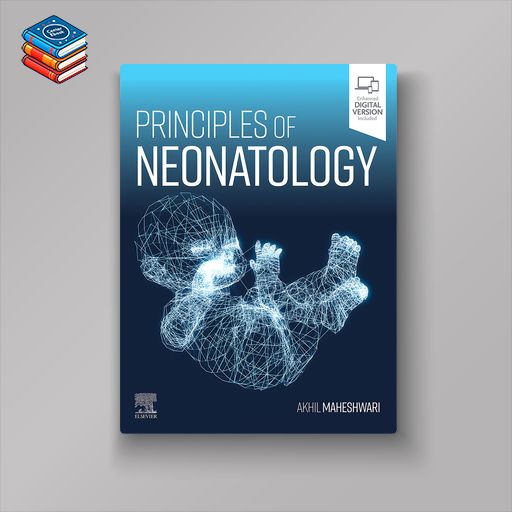 Principles of Neonatology (ePub+Converted PDF)