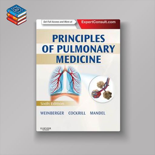 Principles of Pulmonary Medicine: Expert Consult – Online and Print