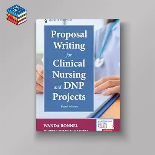 Proposal Writing for Clinical Nursing and DNP Projects