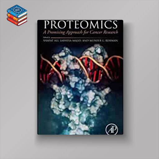 Proteomics: A Promising Approach for Cancer Research (EPUB)