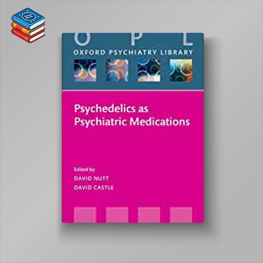 Psychedelics as Psychiatric Medications (EPUB)