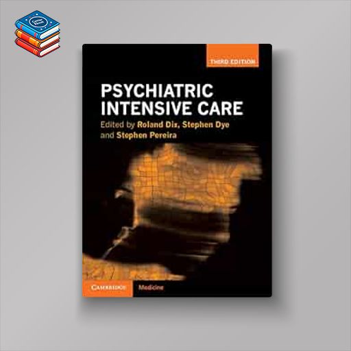 Psychiatric Intensive Care