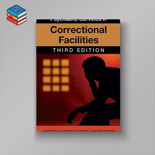 Psychiatric Services in Correctional Facilities