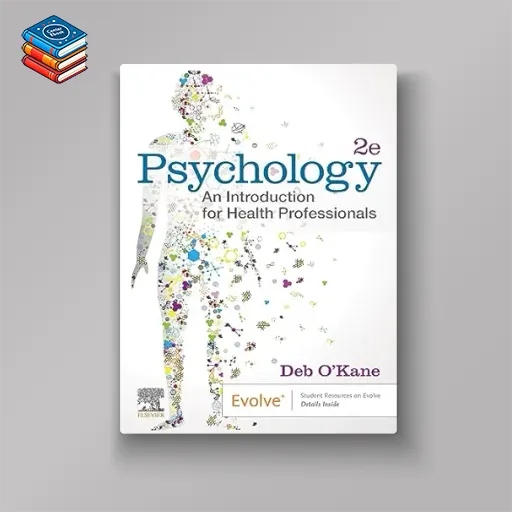 Psychology: An Introduction for Health Professionals