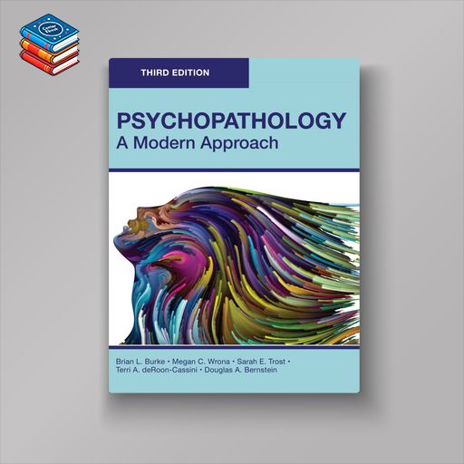 Psychopathology: A Modern Approach