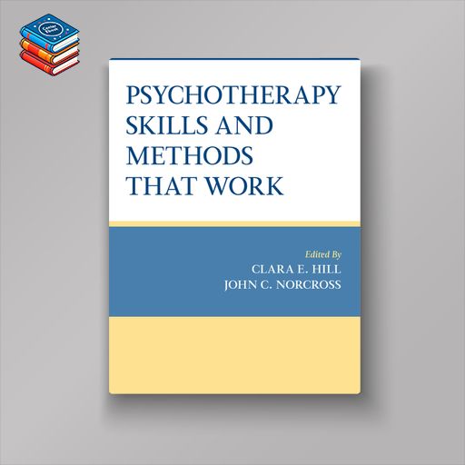 Psychotherapy Skills and Methods That Work (EPUB)